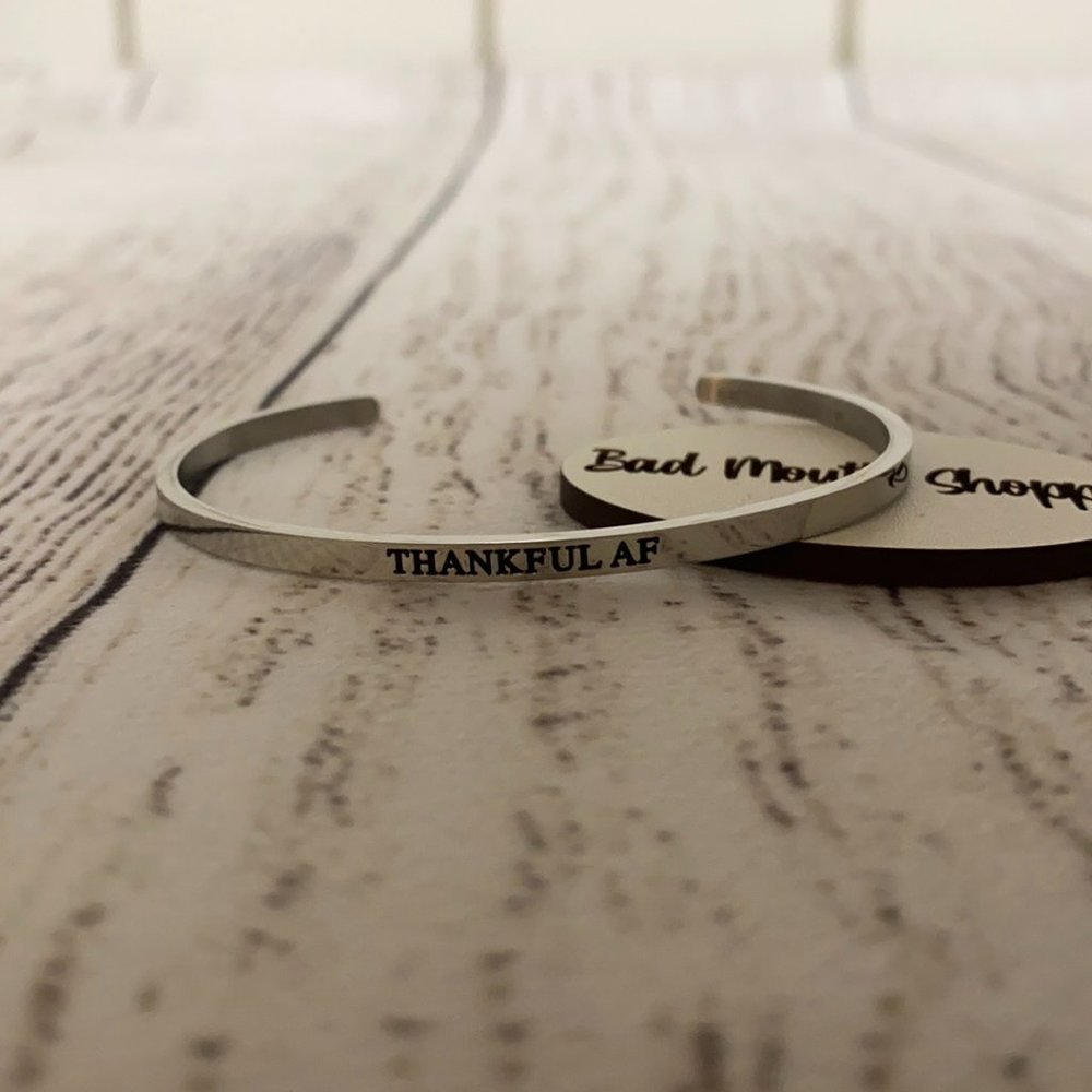 *Metal Marvels THANKFUL AF Dainty Bangle in Silver
